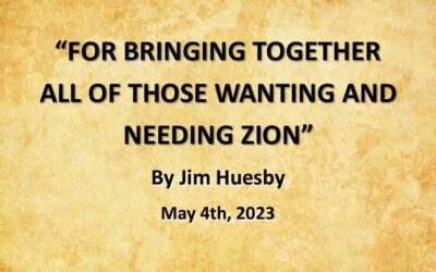 FOR BRINGING TOGETHER ALL OF THOSE WANTING AND NEEDING ZION. AN INVITATION